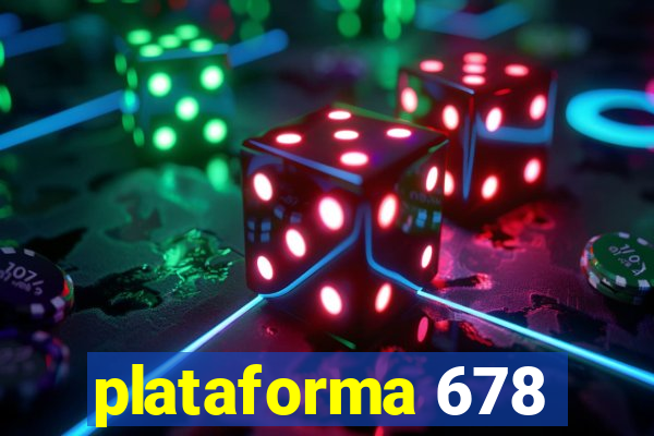 plataforma 678